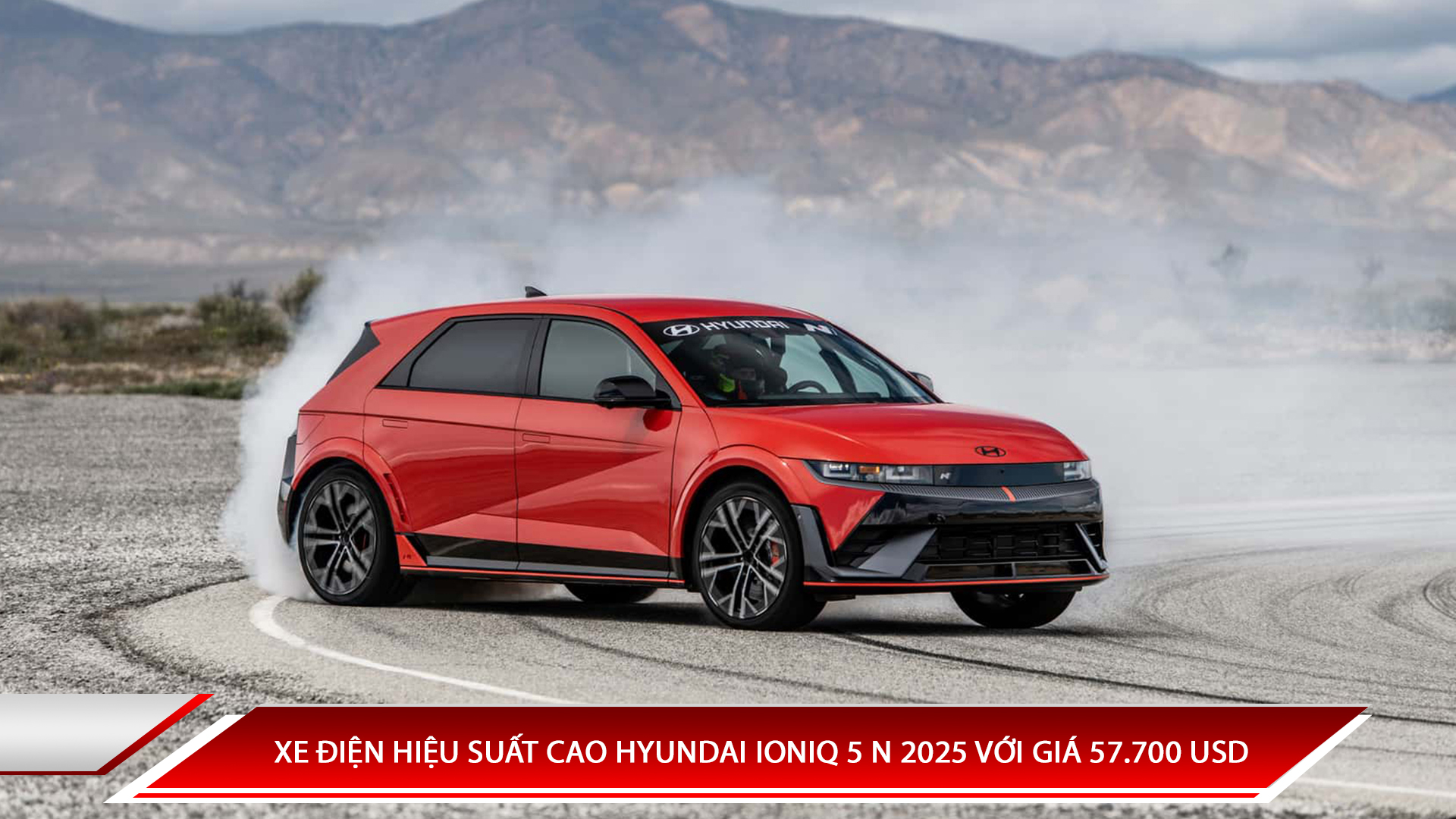 XE ĐIỆN HIỆU SUẤT CAO HYUNDAI IONIQ 5 N 2025 VỚI GIÁ 57.700 USD